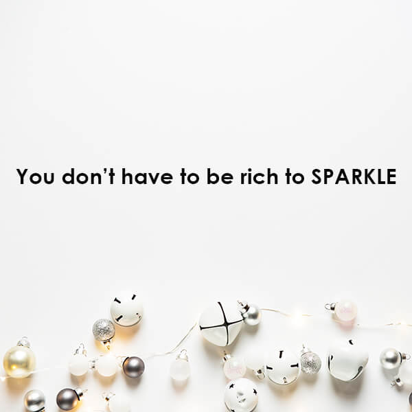 It's time to sparkle : 5 affordable ways to look good this Christmas